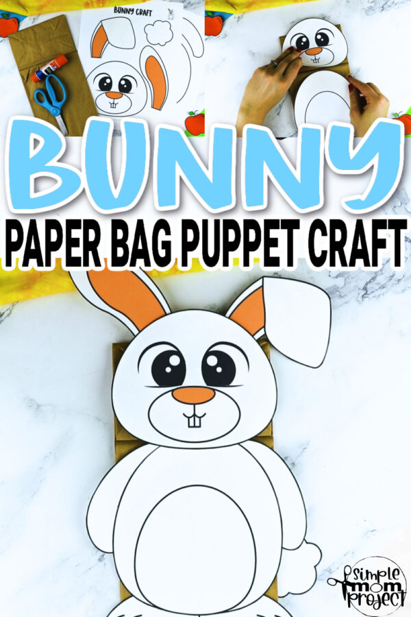 Bunny Rabbit Paper Bag Puppet Craft Template – Simple Mom Project Store