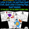 This printable letter Q craft bundle is a fun letter recognition activity for toddlers, preschoolers or kindergarteners to create when they are learning the letter /Q/ sound. Kids will love how easy to color, design and put together all these printable letter Q crafts. Make sure to purchase your own letter Q templates today!