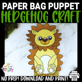 Hedgehog Paper Bag Puppet Craft Template - Simple Mom Project Store