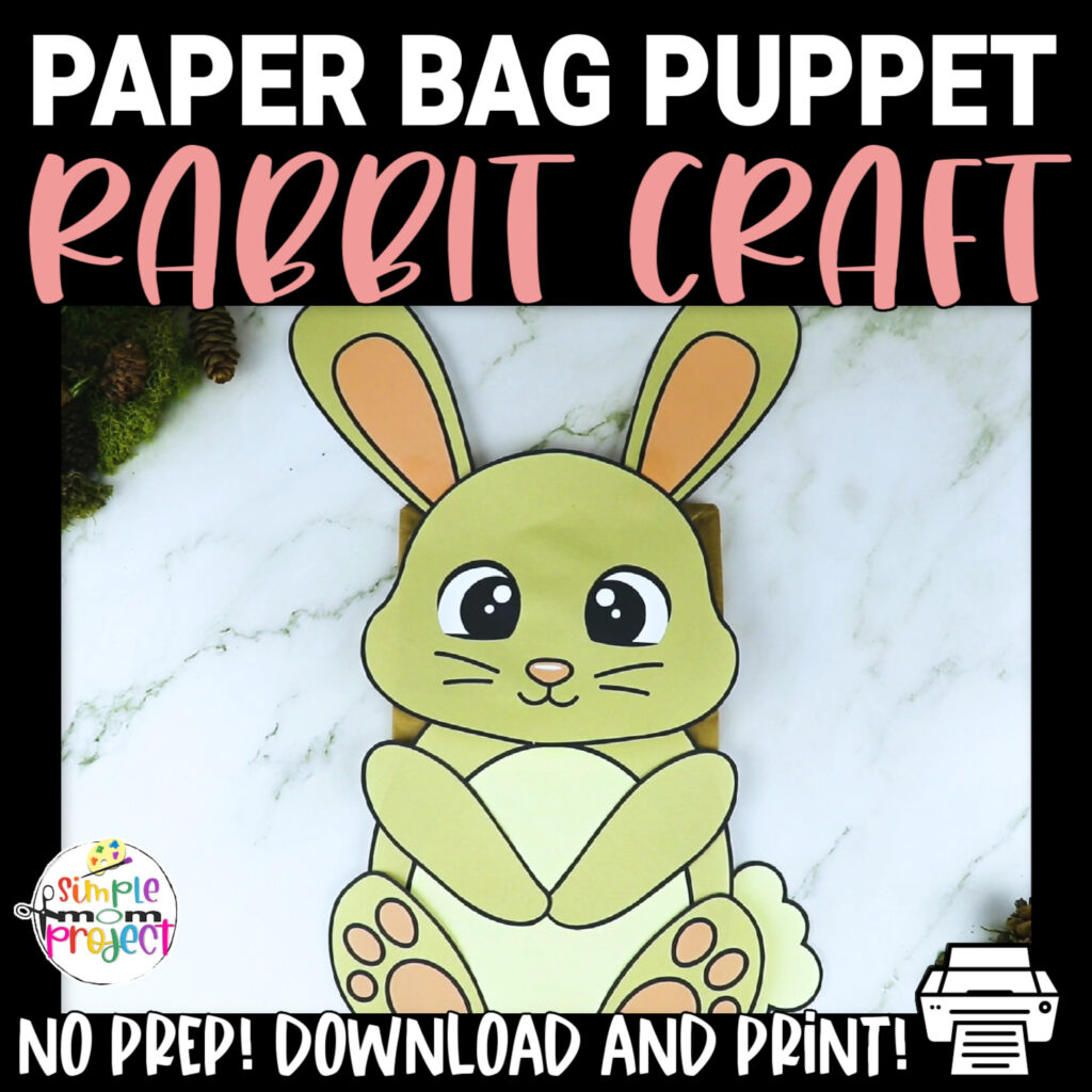 Rabbit Paper Bag Puppet Craft Template - Simple Mom Project Store