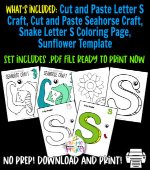 Click now to purchase our printable letter S craft templates for young children, preschool, kindergarten and grown-up kids. Teach your kids the /S/ sound with our letter S for snake crafts, snake letter S coloring page, cut and paste seahorse crafts and a sunflower template. Kids will love making these easy activities! Make sure to print your copy now!