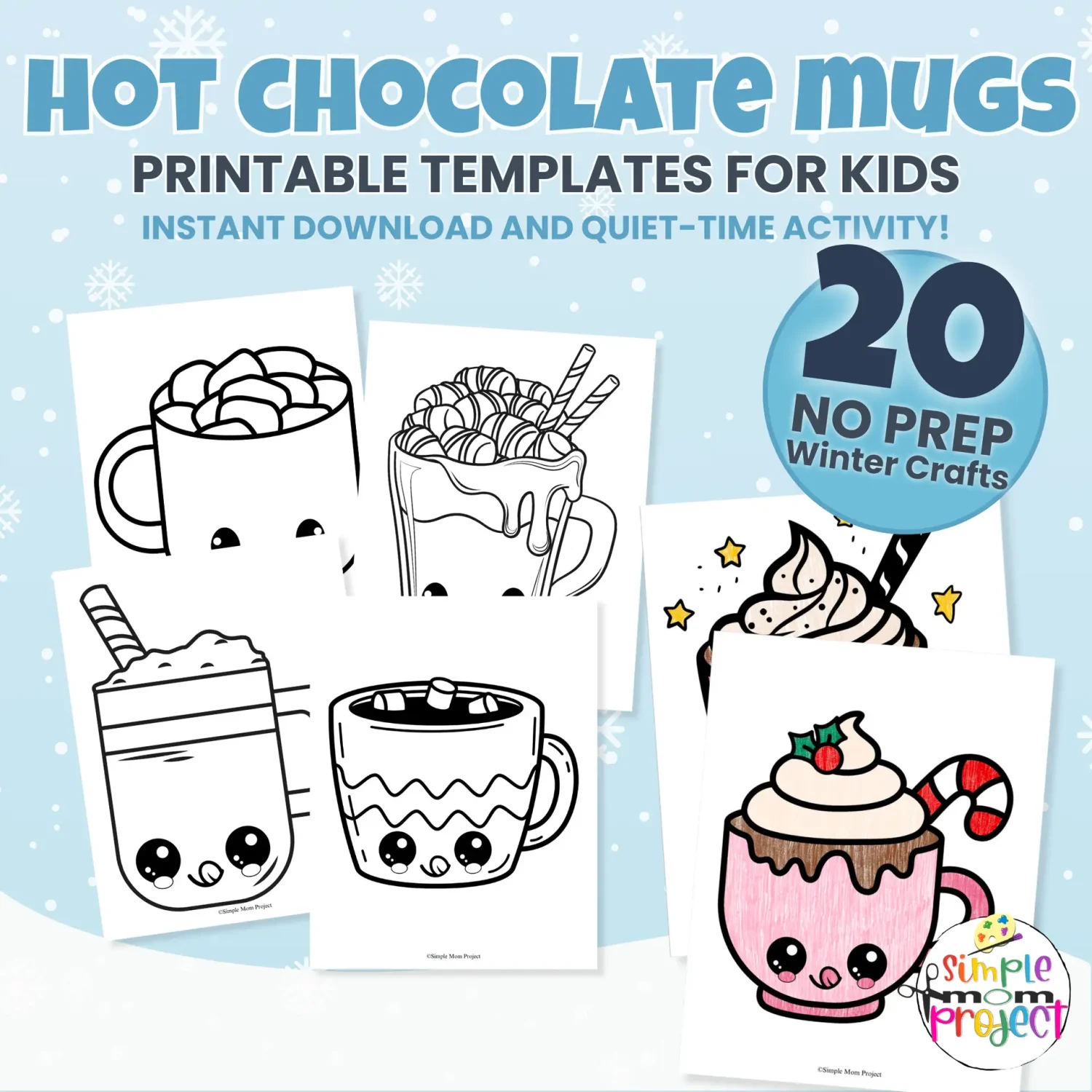 ❄️ Add adorable winter fun to your lessons with these Hot Cocoa Coloring Sheets! Includes 20 unique kawaii mug designs for kids to color.