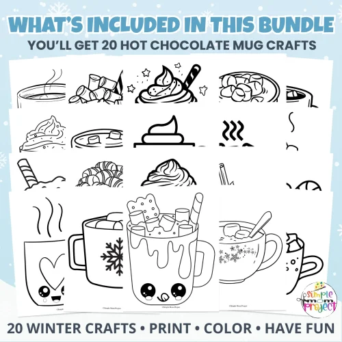 🖍️ A cozy winter coloring activity! Download 20 hot chocolate mug pages — great for early finishers, art centers, and quiet time.
