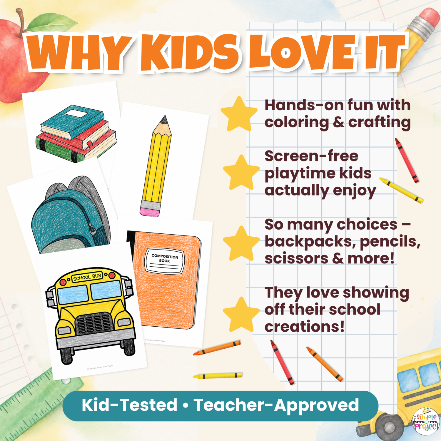 Colored school bus, backpack, books, pencil and notebook templates beside reasons kids enjoy the printable activities.