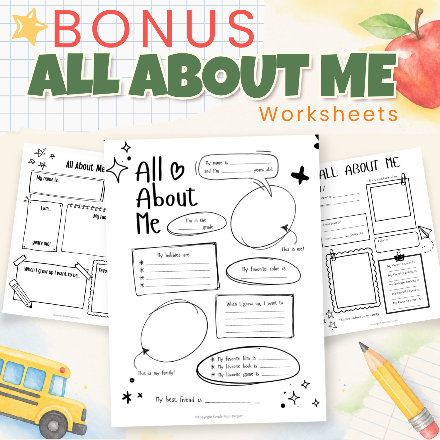 Three printable All About Me worksheets included as a bonus with the back-to-school templates bundle.
