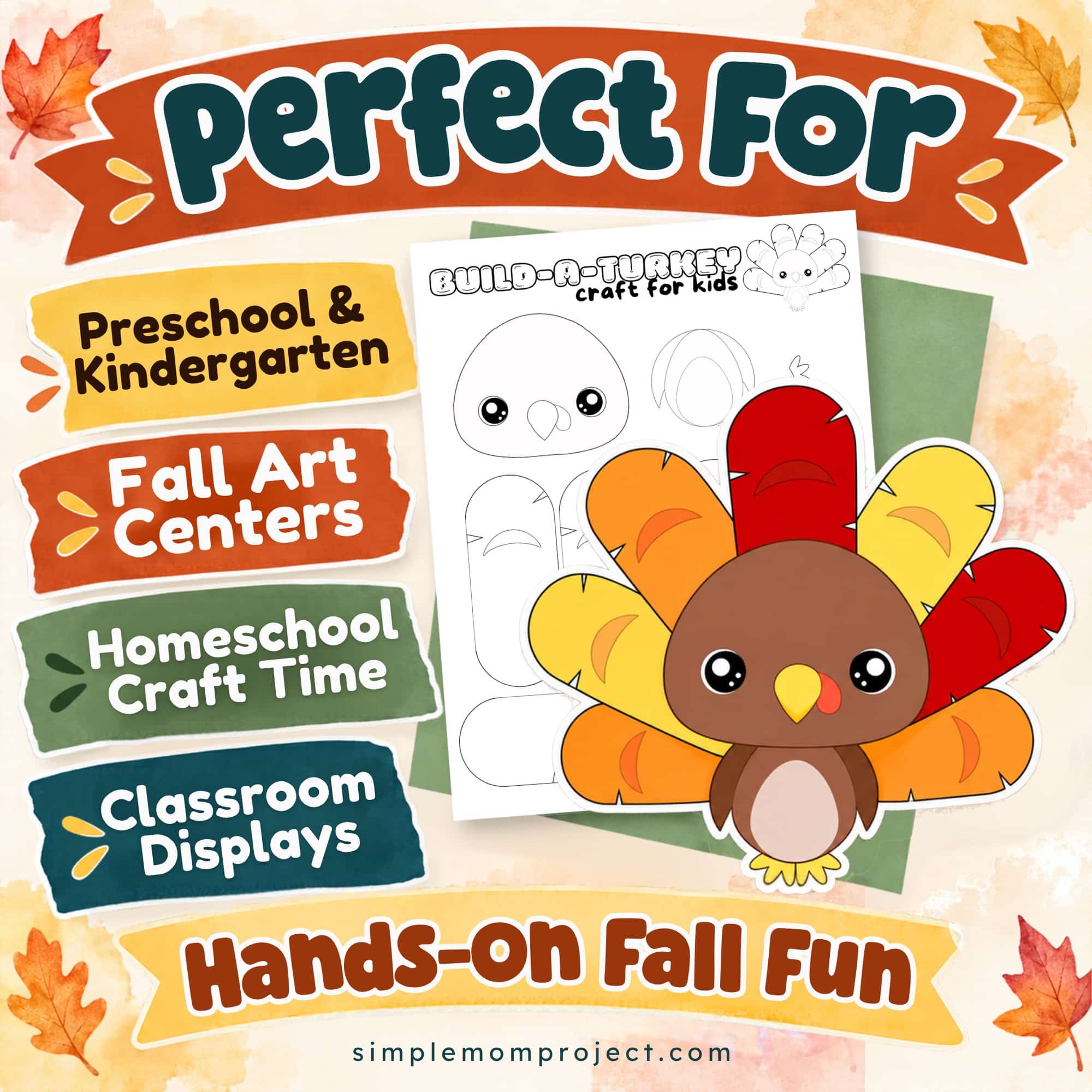 Build-a-Turkey craft is perfect for preschool and kindergarten, fall art centers, homeschool craft time, and classroom displays